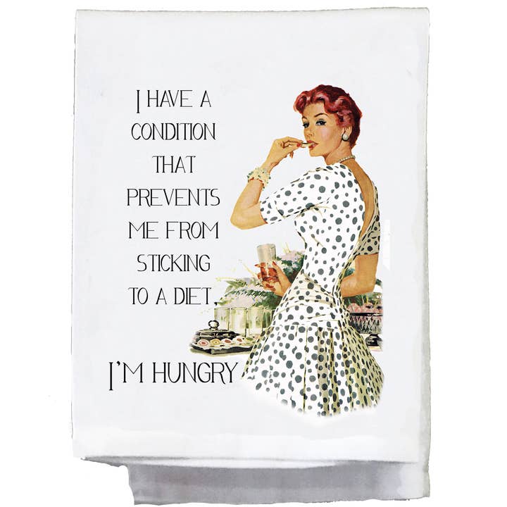 Sassy Talkin Sassy Talkin "I Have A Condition That Prevents” Dish Towel - Little Miss Muffin Children & Home
