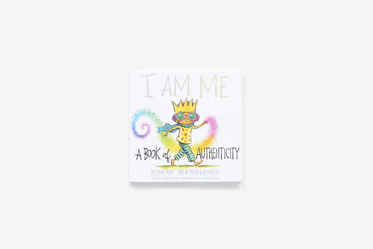 I Am Me, A Book of Authenticity
