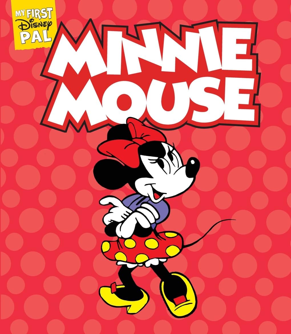 My First Disney Pal: Minnie Mouse: A Board Book