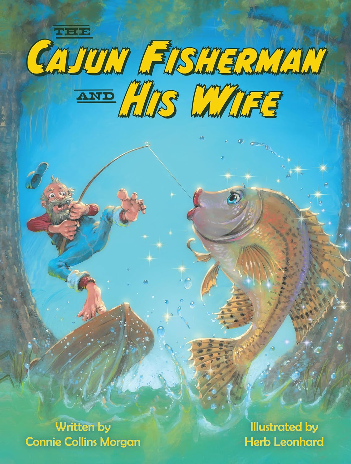 The Cajun Fisherman and His Wife