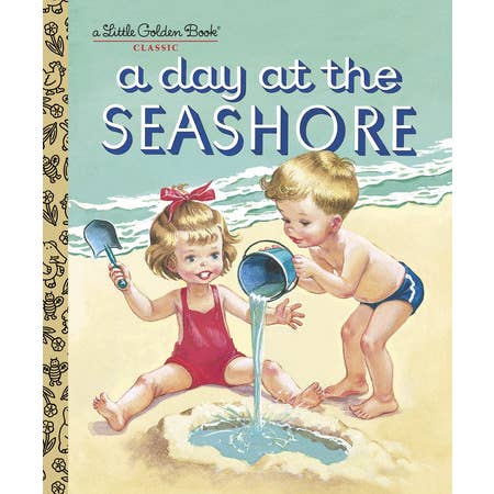 A Day at the Seashore Classic Little Golden Book