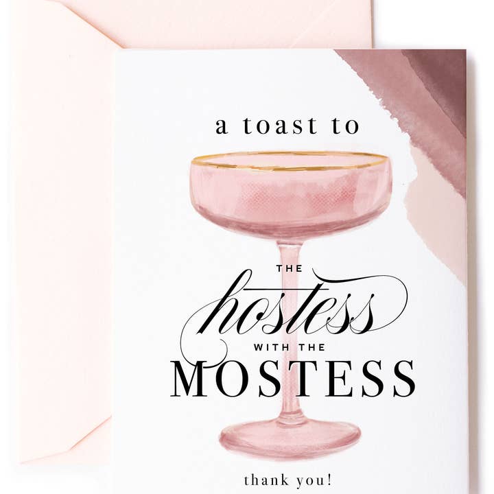 Hostess with the Mostess -Champagne Thank You Greeting Card