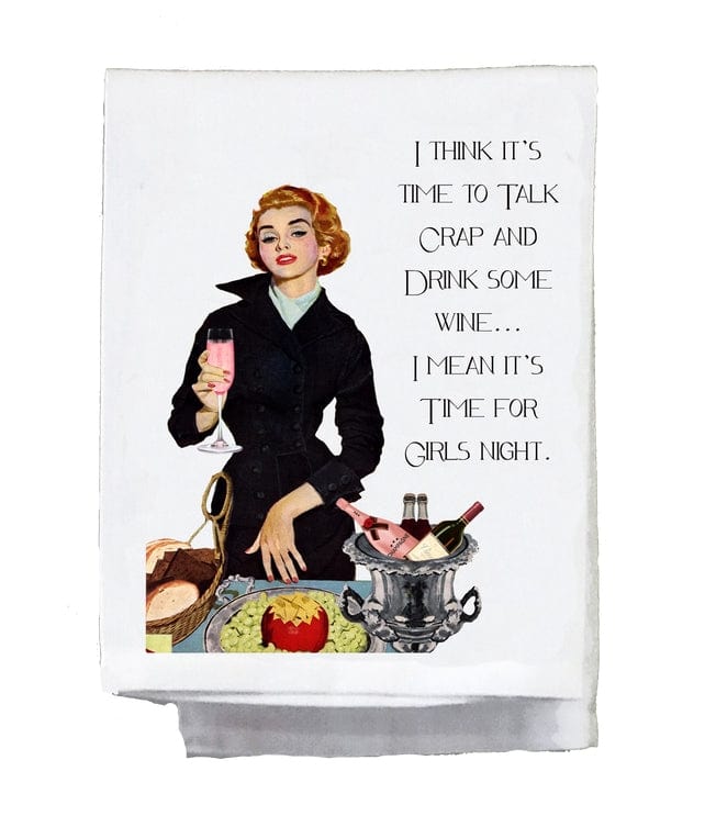 Sassy Talkin Sassy Talkin “Girl’s Night” Dish Towel - Little Miss Muffin Children & Home