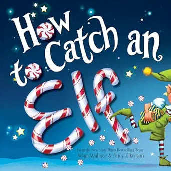 how to catch an elf book