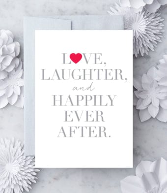 Design with Heart Design with Heart Love, Laughter & Happily Ever After Greeting Card - Little Miss Muffin Children & Home