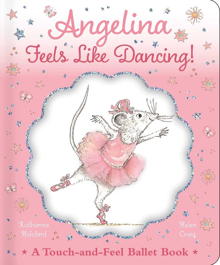 Simon & Schuster Simon & Schuster Angelina Feels Like Dancing! By Katharine Holabird - Little Miss Muffin Children & Home