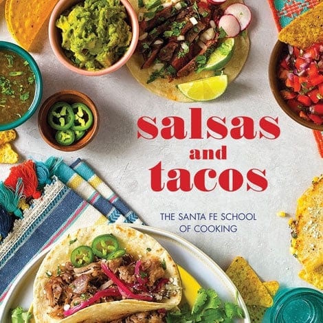 Gibbs Smith Salsas and Tacos: The Santa Fe School of Cooking - Cookbook - Little Miss Muffin Children & Home