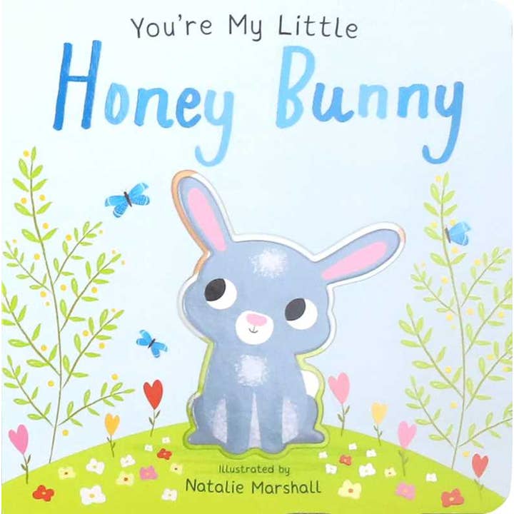 Simon & Schuster You're My Little Honey Bunny Board Book by Nicola Edwards - Little Miss Muffin Children & Home