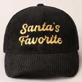 Santa's Favorite Embroidery Corduroy Cap