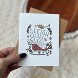 Big Moods Sleigh Queen, Sleigh Greeting Card