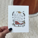 Big Moods Sleigh Queen, Sleigh Greeting Card