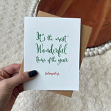 Big Moods Most Wonderful Time of the Year (Allegedly) Greeting Card