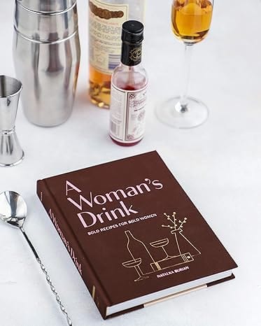 Hachette Book Group A Woman's Drink: Bold Recipes for Bold Women - Little Miss Muffin Children & Home