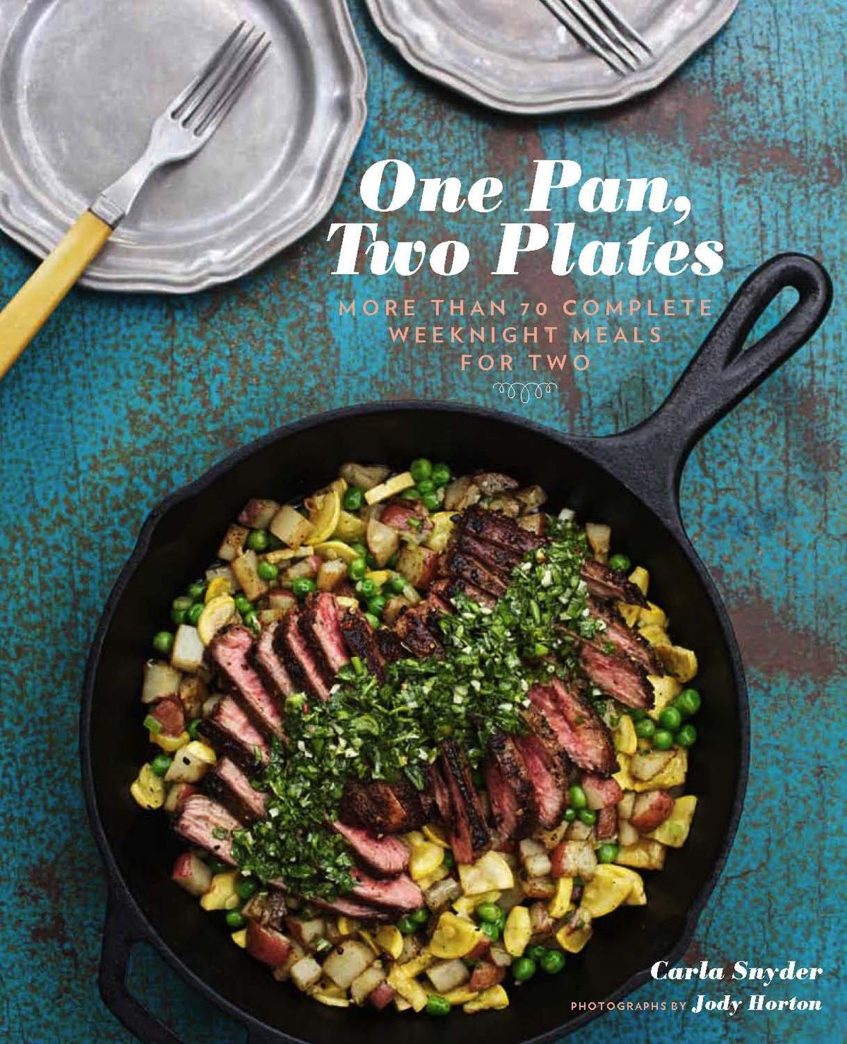 Hachette Book Group One Pan, Two Plates: More Than 70 Complete Weeknight Meals for Two - Little Miss Muffin Children & Home
