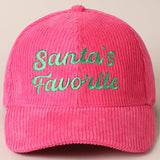 Santa's Favorite Embroidery Corduroy Cap