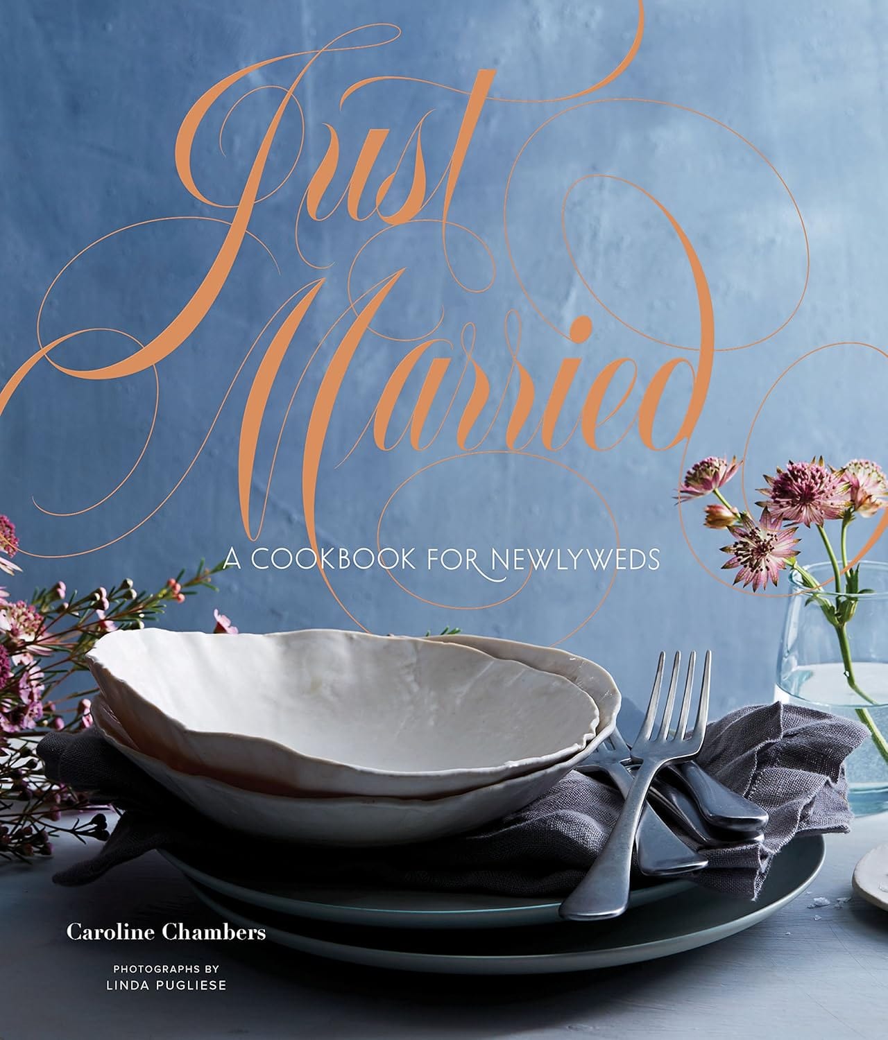 Hachette Book Group Just Married: A Cookbook for Newlyweds - Little Miss Muffin Children & Home