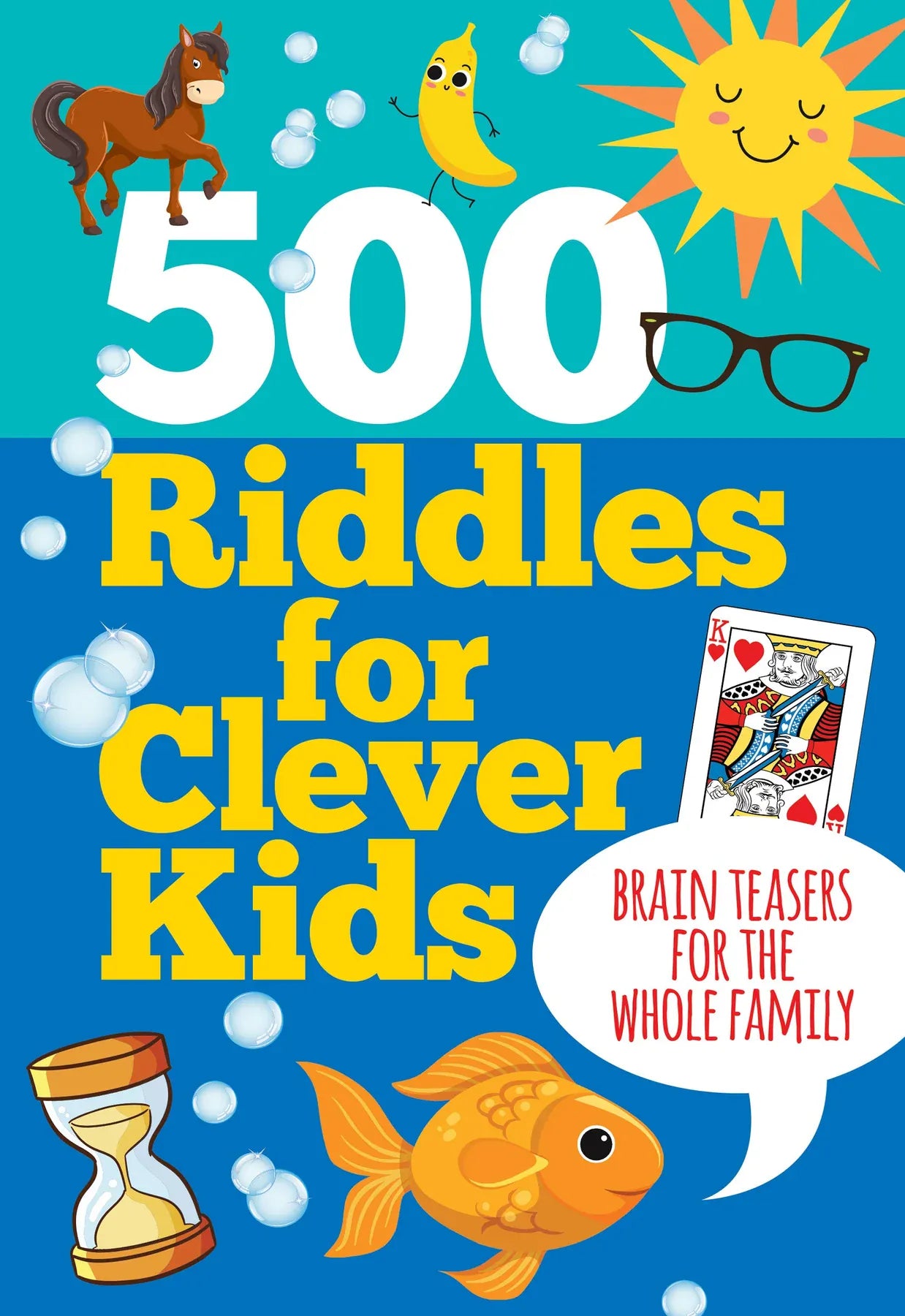 500 Riddles: Brain Teasers for Clever Kids