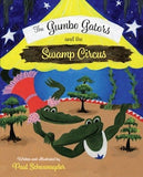 The Gumbo Gators and The Swamp Circus