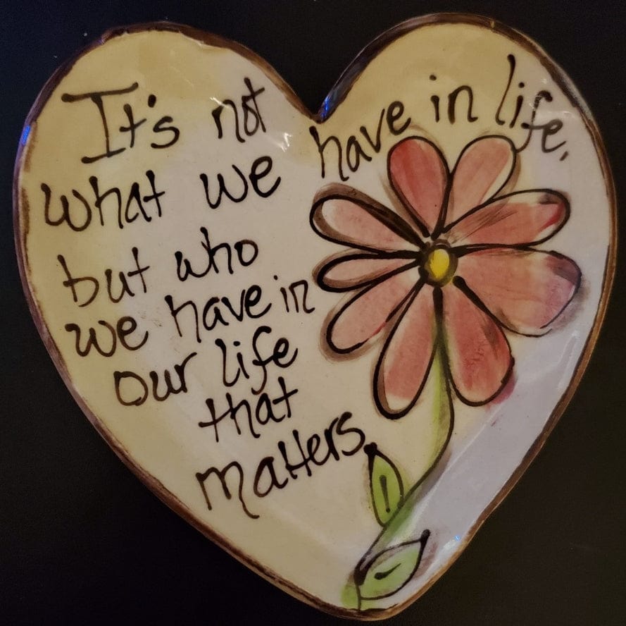 Heartfelt Traditions Heartfelt Traditions Small Heart Plate, AW Flowers Not What But Who - Little Miss Muffin Children & Home