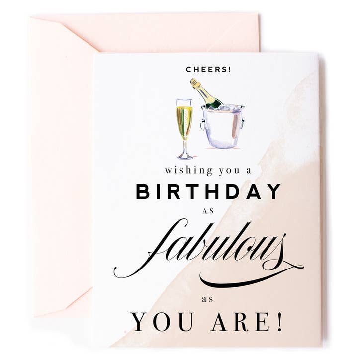 Cheers! Fabulous Champagne Birthday Greeting Card
