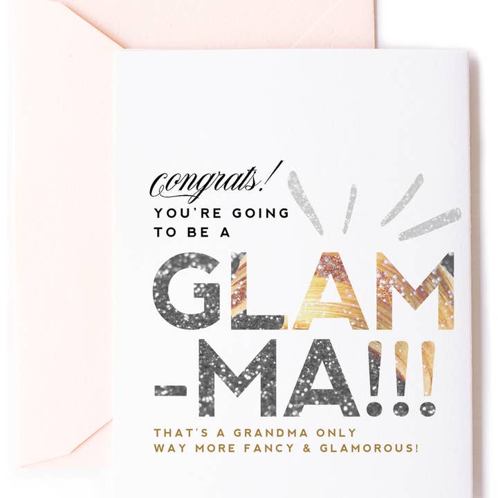 Grandma Glamma, New Baby Greeting Card and Celebration Card