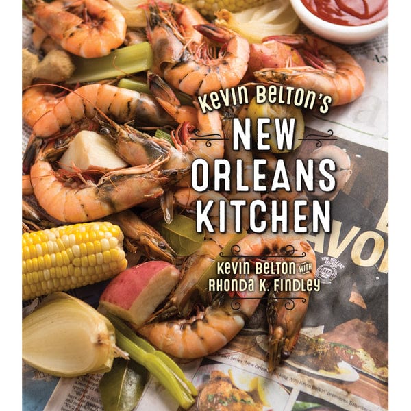 Gibbs Smith Kevin Belton's New Orleans Kitchen recipes