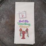 Created by Carol Boil Me Something Mister Mardi Gras Towel