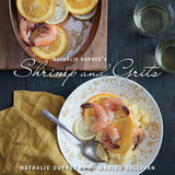 Gibbs Smith Nathalie Dupree's Shrimp and Grits recipes