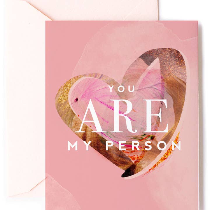 You're My Person -Sweet Love & Anniversary Greeting Card