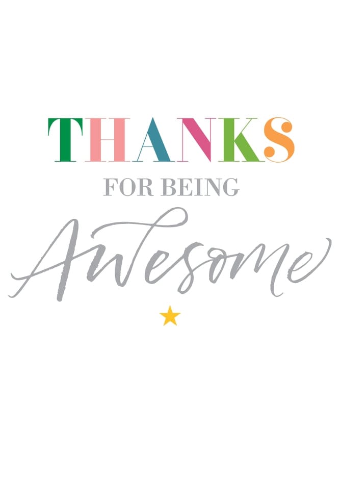 Design with Heart Design with Heart "Thanks For Being Awesome" Greeting Card - Little Miss Muffin Children & Home
