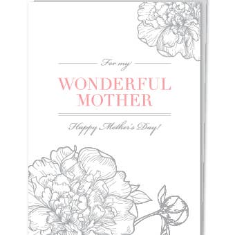 Design with Heart Design with Heart "For My Wonderful Mother" Peony Mother's Day Card - Little Miss Muffin Children & Home