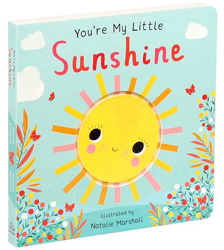 You're My Little Sunshine Board Book