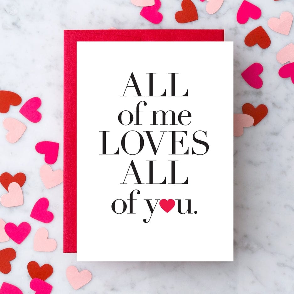 Design with Heart Design with Heart "All of me loves all of you" Greeting Card - Little Miss Muffin Children & Home