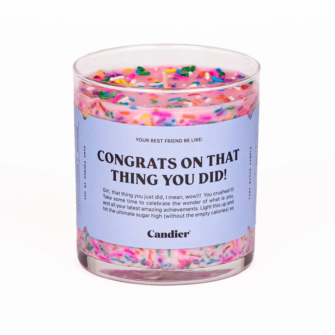 Ryan Porter Congrats On That Thing You Did Candle crushed it