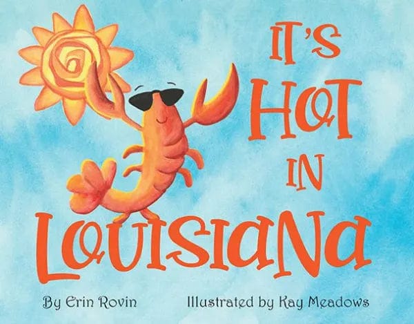 Arcadia Publishing Arcadia Publishing Its Hot in Louisiana - Little Miss Muffin Children & Home