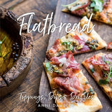 Gibbs Smith Flatbread: Toppings, Dips, and Drizzles - Little Miss Muffin Children & Home