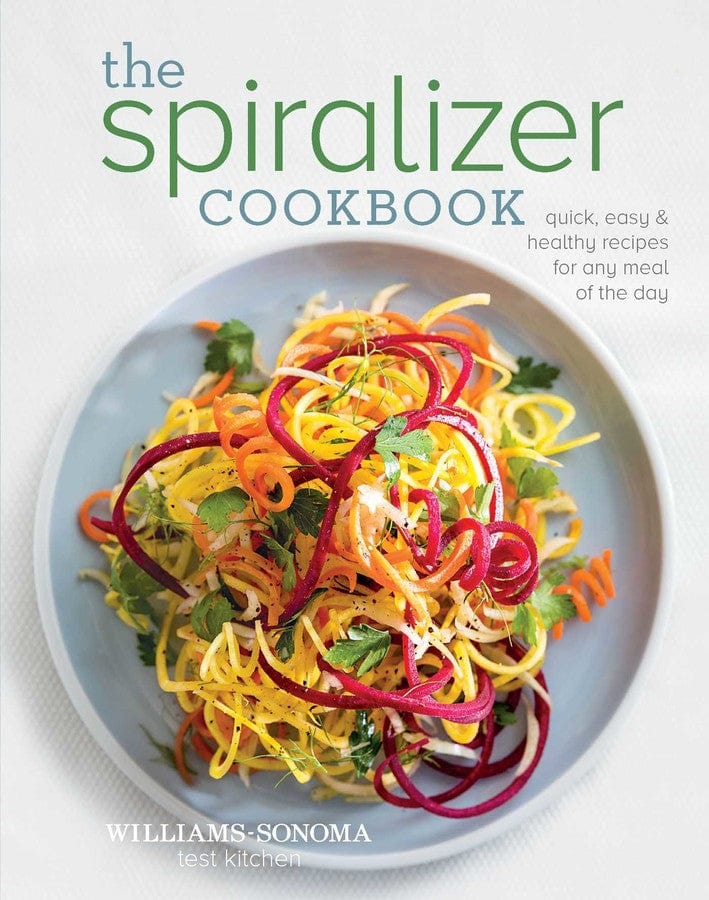 Simon & Schuster The Spiralizer Cookbook by Williams-Sonoma Test Kitchen New - Little Miss Muffin Children & Home