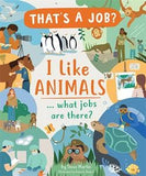 Usborne Usborne I Like Animals... What Jobs Are There? - Little Miss Muffin Children & Home