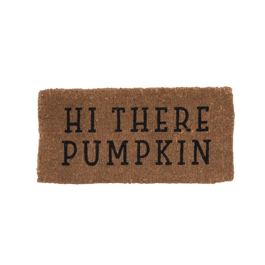 CCO - Creative Co-op Creative Co-op "Hi There Pumpkin" Doormat - Little Miss Muffin Children & Home