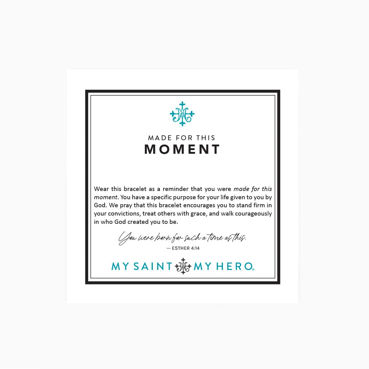 My Saint My Hero My Saint My Hero Made For This Moment Esther 4:14 Bracelet - Little Miss Muffin Children & Home