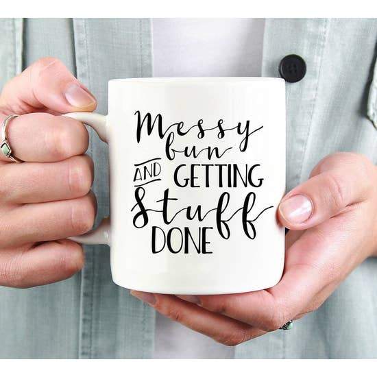 Sweet Mint Handmade Goods - Sweet Mint Messy Bun & Getting Stuff Done Mug - Little Miss Muffin Children & Home