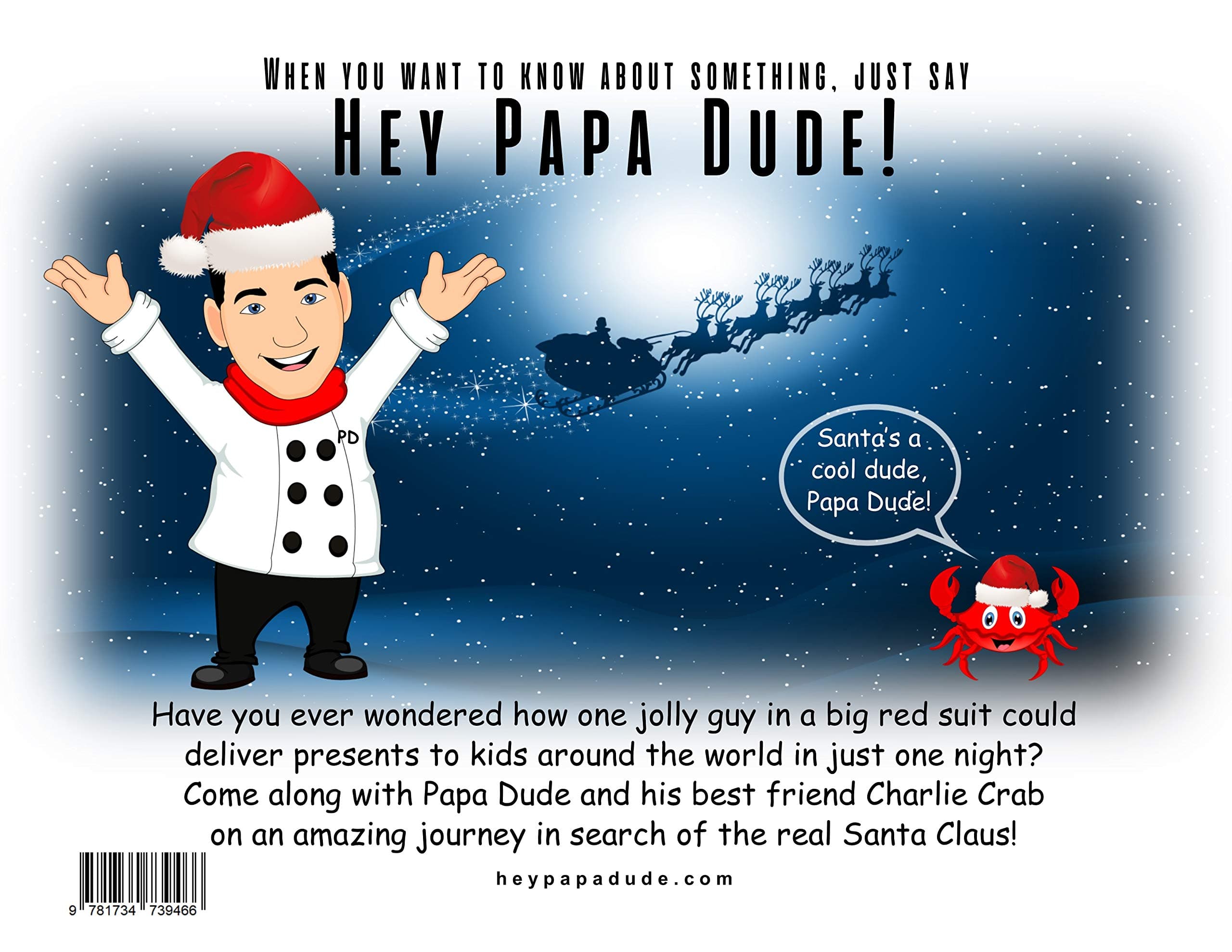 Nia's Just For Kids Inc. Hey Papa Dude! Who's This Santa Dude? by Steven Scaffidi - Little Miss Muffin Children & Home