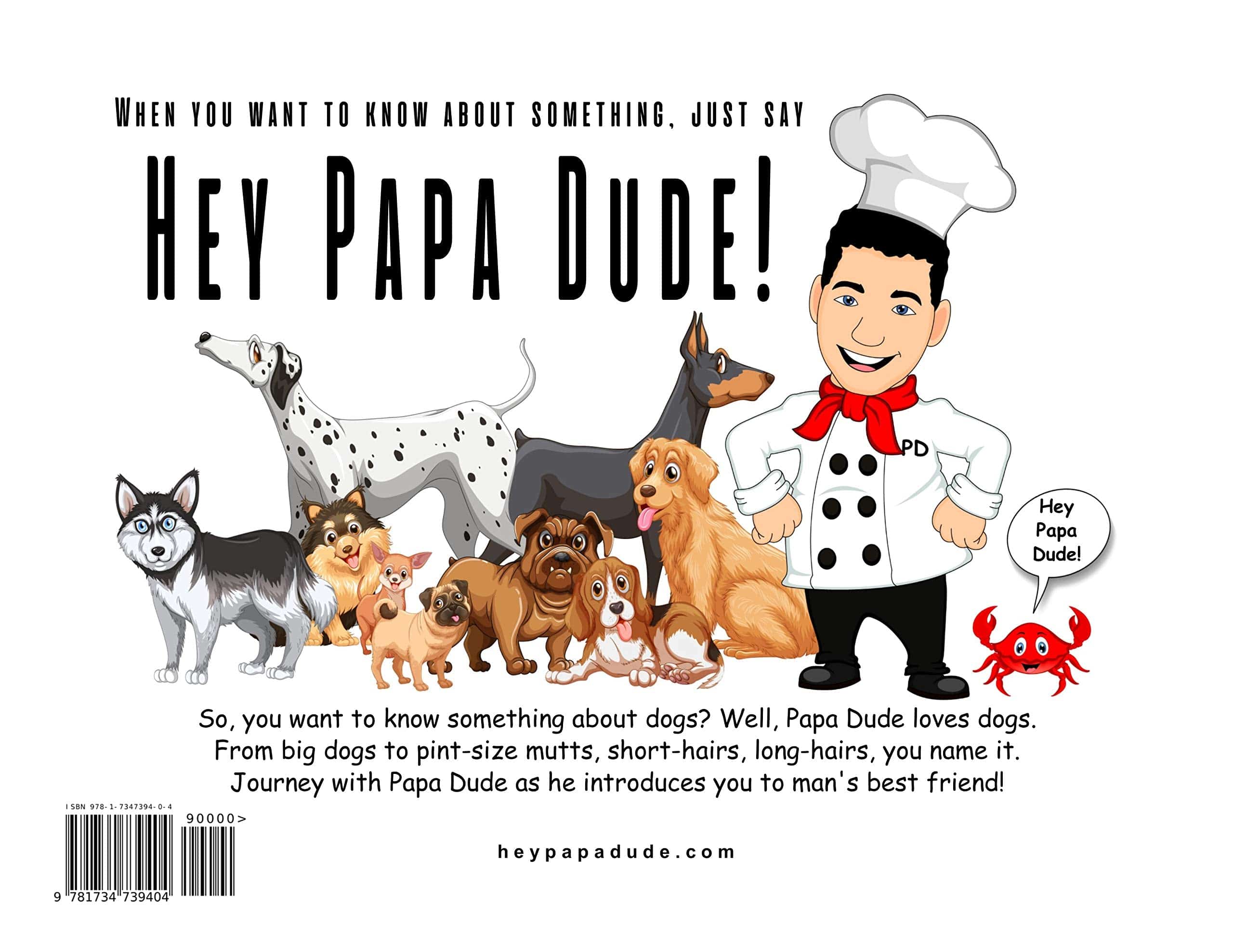 Nia's Just For Kids Inc. Hey Papa Dude! Why Are We Crazy About Dogs? by Steven Scaffidi - Little Miss Muffin Children & Home