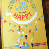 Chronicle Books - 50 Ways To Feel Happy: Fun Activities and Ideas to Build Your Happiness Skills - Little Miss Muffin Children & Home