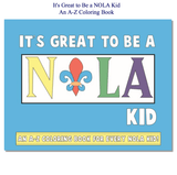 Looziana Book Company - It's Great to be a NOLA Kid, An A to Z Coloring Book - Little Miss Muffin Children & Home