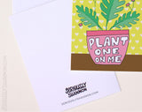 Seriously Shannon Seriously Shannon Plant One On Me Greeting Card - Little Miss Muffin Children & Home