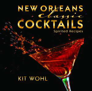 Arcadia Publishing New Orleans Classic Cocktails by Kit Wohl - Little Miss Muffin Children & Home 300