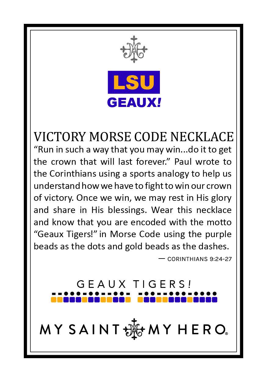 My Saint My Hero - My Saint My Hero 'LSU Geaux' Victory Morse Code Necklace - Little Miss Muffin Children & Home