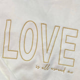 Whereable Art - Whereable Art 'Love is All Around' Embroidered Sweatshirt - Little Miss Muffin Children & Home