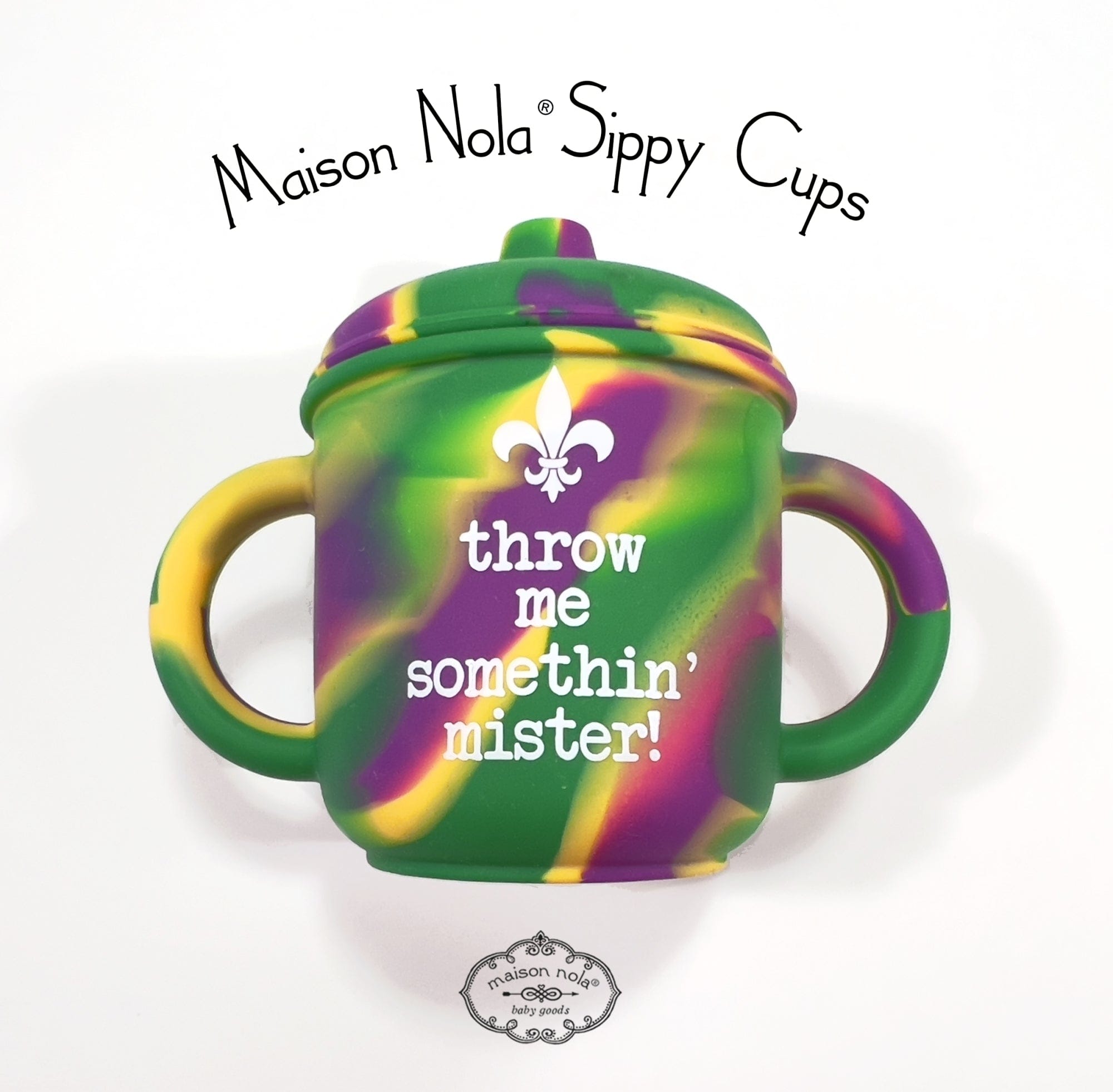 MSN - Maison Nola Maison Nola Mardi Gras "Throw Me Something Mister" Silicone Sippy Cup - Little Miss Muffin Children & Home